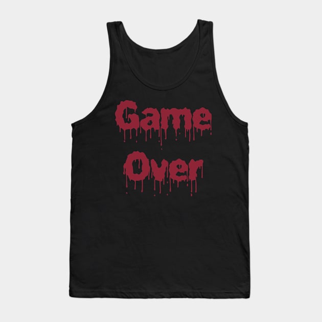 Game Over Blood Evil Retro Gamer Humor Gift Men Women Kid Tank Top by SmileSmith